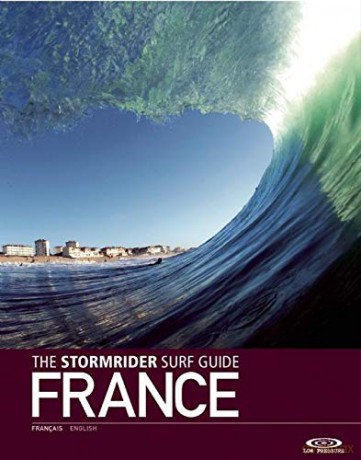 The Stormrider Surf Guide France (World's Best Surfing) - Bruce Sutherland [KSIĄŻKA]