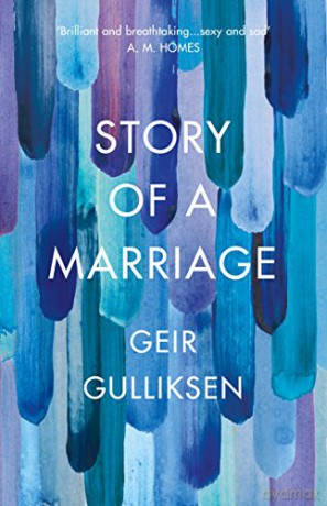 The Story of a Marriage - Geir Gulliksen [KSIĄŻKA]