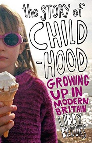 The Story of Childhood - Libby Brooks [KSIĄŻKA]