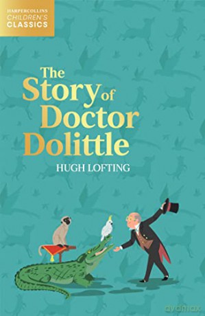 The Story of Doctor Dolittle (HarperCollins Children's Classics) - Hugh Lofting [KSIĄŻKA]