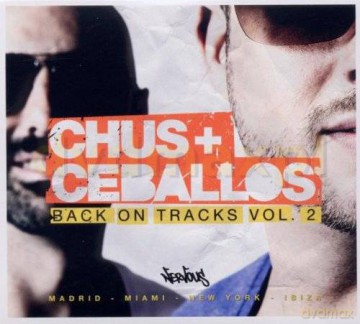 Chus&Ceballos: Back On Tracks Vol.2 (ecopack) [2CD]