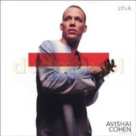 Avishai Cohen: Lyla [CD]