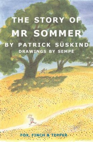 The Story of Mr Sommer - Patrick Suskind [KSIĄŻKA]
