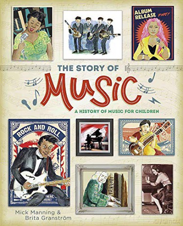 The Story of Music - Mick Manning [KSIĄŻKA]