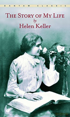 The Story of My Life (Bantam Classic) - Helen Keller [KSIĄŻKA]