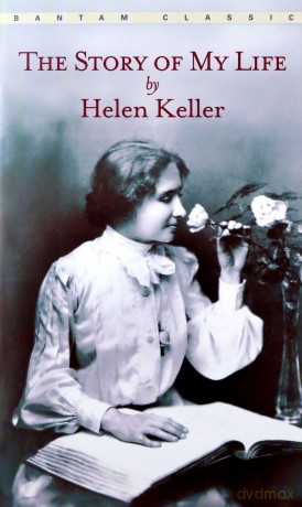 The Story of My Life (Bantam Classic) - Helen Keller [KSIĄŻKA]