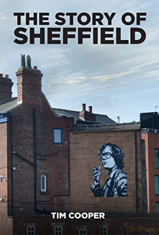 The Story of Sheffield - Tim Cooper [KSIĄŻKA]