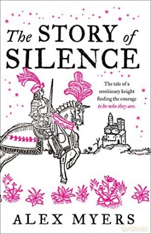 The Story of Silence - Alex Myers [KSIĄŻKA]