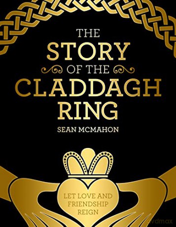 The Story Of The Claddagh Ring - Sean McMahon [KSIĄŻKA]