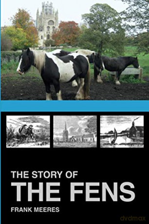 The Story of the Fens - Frank Meeres [KSIĄŻKA]