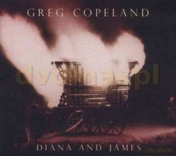 Greg Copeland: Diana And James [CD]