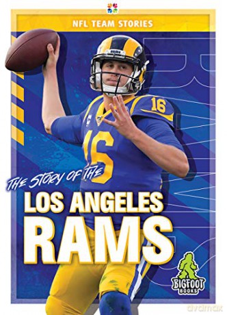 The Story of the Los Angeles Rams (NFL Team Stories) - K C Kelley [KSIĄŻKA]