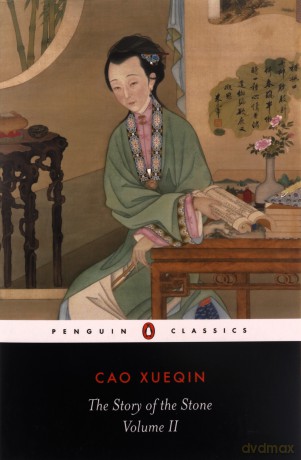 The Story of the Stone (also known as The Dream of the Red Chamber): Vol 2, The Crab-flower Club (Penguin Classics): 002 - Cao Xueqin [KSIĄŻKA]