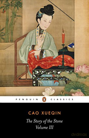 The Story of the Stone: a Chinese Novel: Vol 3, The Warning Voice (Penguin Classics) - Cao Xueqin [KSIĄŻKA]