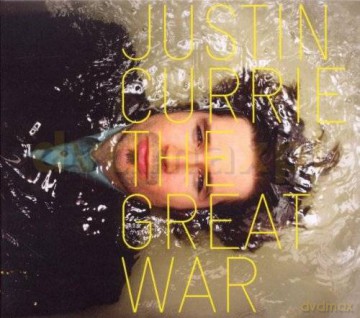 Justin Currie: The Great War [CD]