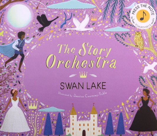 The Story Orchestra: Swan Lake: Press the note to hear Tchaikovsky's music (4) - Katy Flint [KSIĄŻKA]