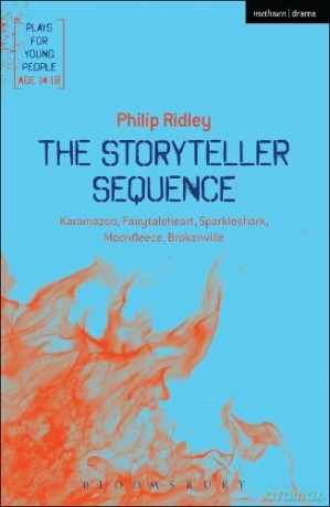 The Storyteller Sequence: Karamazoo; Fairytaleheart; Sparkleshark; Moonfleece; Brokenville (Plays for Young People) - Philip Ridley [KSIĄŻKA]