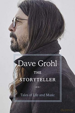 The Storyteller: Tales of Life and Music - Dave Grohl [KSIĄŻKA]