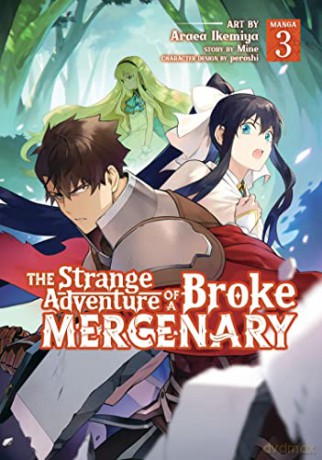 The Strange Adventure of a Broke Mercenary (Manga) Vol. 3 - Araea [KSIĄŻKA]