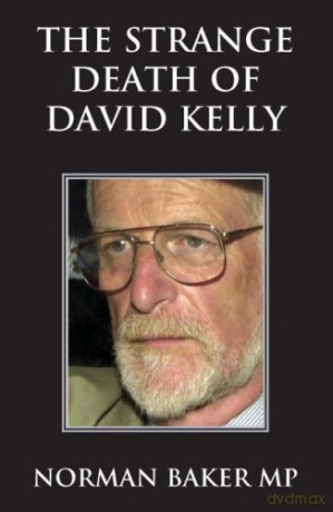 The Strange Death of David Kelly - Norman Baker [KSIĄŻKA]