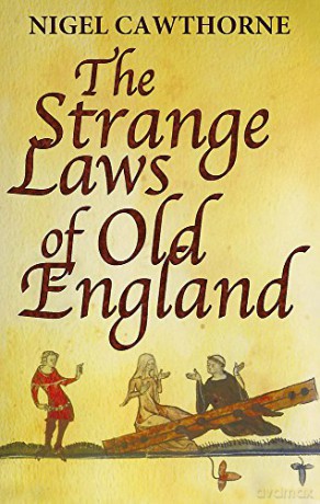 The Strange Laws Of Old England (Tom Thorne Novels) - Nigel Cawthorne [KSIĄŻKA]