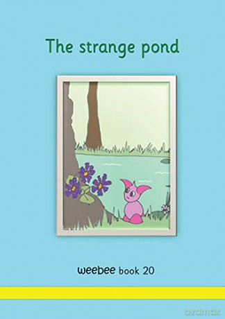 The strange pond weebee Book 20 (Series Three) - R M Price-Mohr [KSIĄŻKA]
