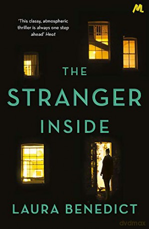 The Stranger Inside: A twisty thriller you won't be able to put down - Laura Benedict [KSIĄŻKA]