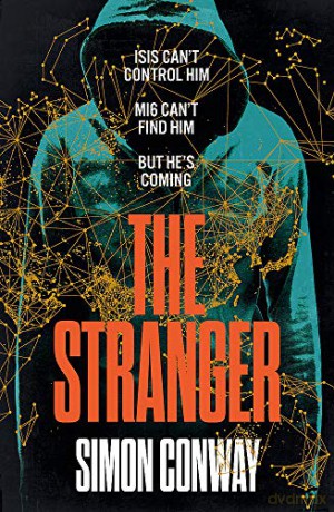 The Stranger: A Sunday Times new golden age of spy fiction novel (Jude Lyon) - Simon Conway [KSIĄŻKA]