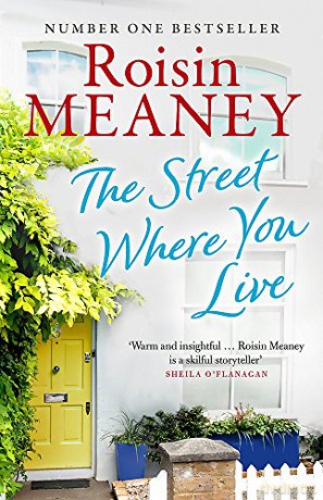 The Street Where You Live - Roisin Meaney [KSIĄŻKA]