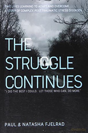 The Struggle Continues: I did the best I could. Let those who can, do more - Natasha Fjelrad [KSIĄŻKA]