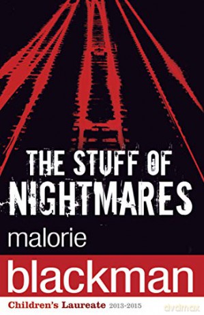 The Stuff of Nightmares - Malorie Blackman [KSIĄŻKA]