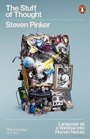 The Stuff of Thought: Language as a Window into Human Nature - Steven Pinker [KSIĄŻKA]
