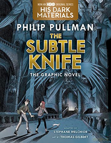 The Subtle Knife Graphic Novel - Philip Pullman [KSIĄŻKA]