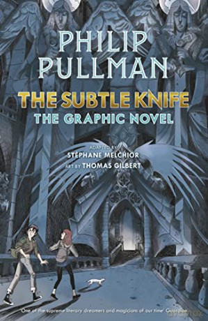 The Subtle Knife: The Graphic Novel (His Dark Materials) - Philip Pullman [KSIĄŻKA]