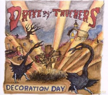 Drive-By Truckers: Decoration Day (digipack) [CD]