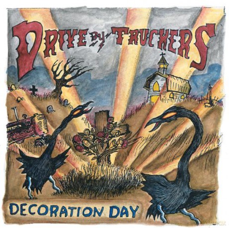 Drive-By Truckers: Decoration Day [2xWINYL]