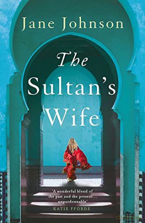 The Sultan's Wife - Jane Johnson [KSIĄŻKA]