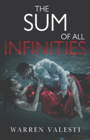 The Sum of All Infinities - Warren Valesti [KSIĄŻKA]