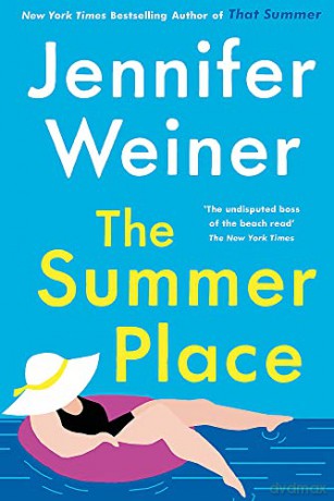The Summer Place: the perfect beach read to get swept away with this summer - Jennifer Weiner [KSIĄŻKA]