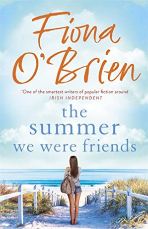 The Summer We Were Friends - Fiona O'Brien [KSIĄŻKA]