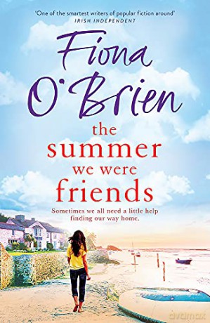 The Summer We Were Friends - Fiona O'Brien [KSIĄŻKA]