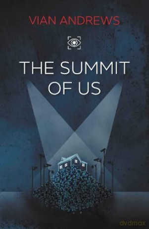 The Summit of US: 1 (The Fatal Testaments) - Vian Andrews [KSIĄŻKA]