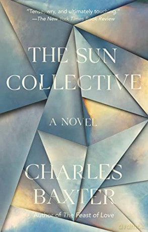 The Sun Collective (Vintage Contemporaries) - Charles Baxter [KSIĄŻKA]