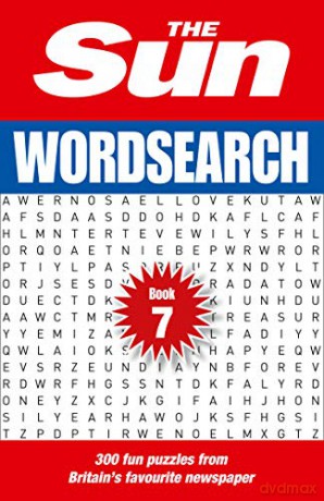 The Sun Wordsearch Book 7: 300 fun puzzles from Britain's favourite newspaper (The Sun Puzzle Books) - The Sun [KSIĄŻKA]