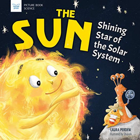 The Sun: Shining Star of the Solar System (Picture Book Science) [KSIĄŻKA]