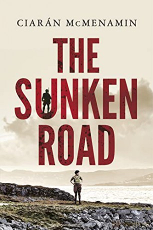 The Sunken Road - Ciaran McMenamin [KSIĄŻKA]