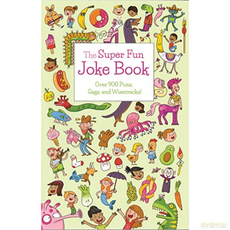 The Super Fun Joke Book: Over 900 Puns, Gags, and Wisecracks! - Ivy Finnegan [KSIĄŻKA]