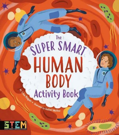 The Super Smart Human Body Activity Book (Super Smart Activity Books) - Lisa Regan [KSIĄŻKA]