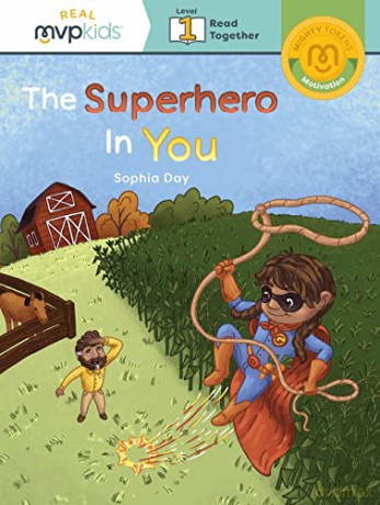 The Superhero in You (Mighty Tokens) [KSIĄŻKA]