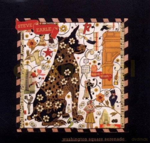Steve Earle: Washington Square Serenade [CD]